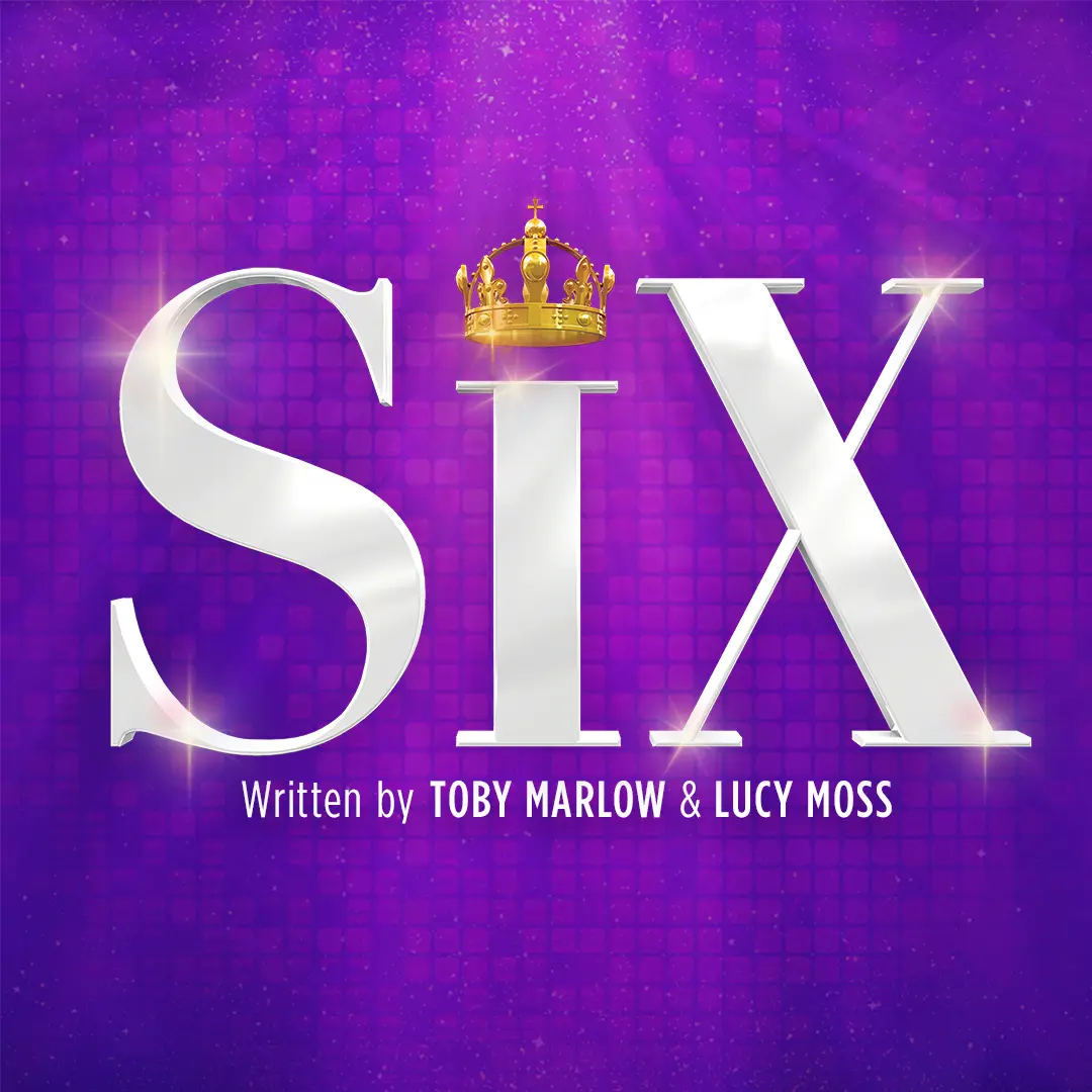 SIX The Musical