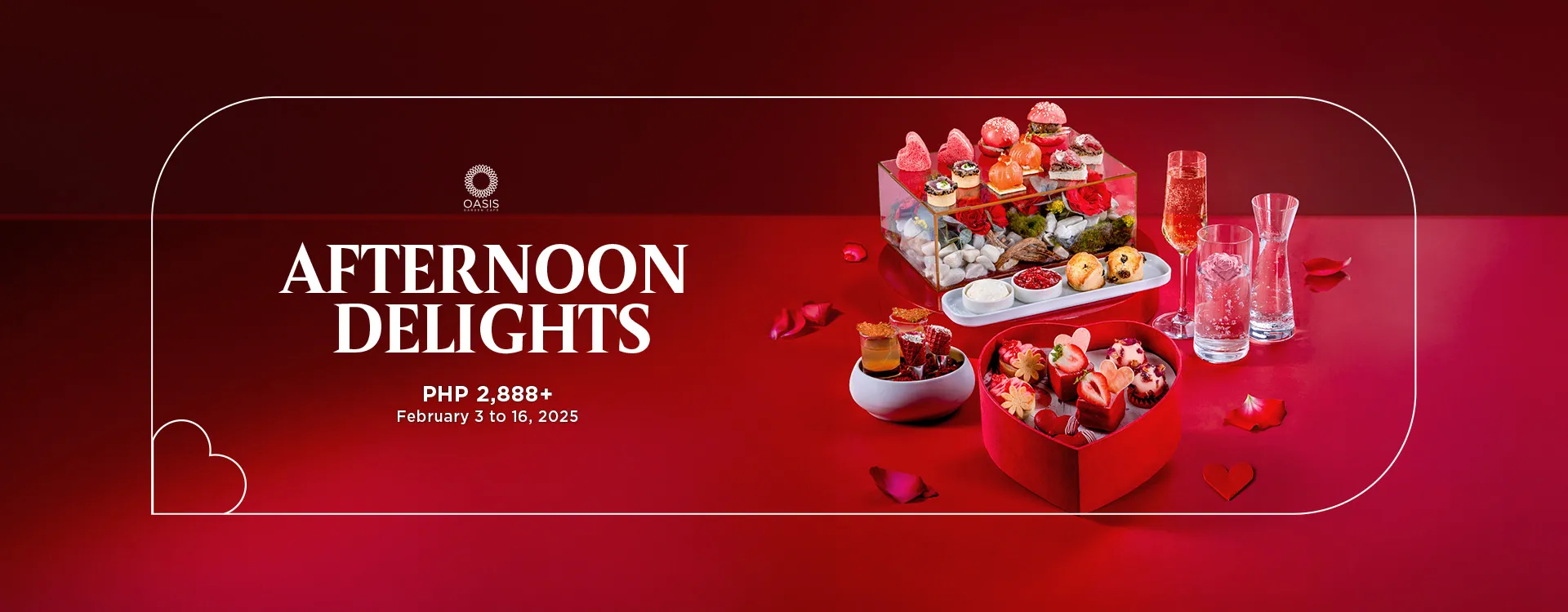 Oasis: Valentine's Day Afternoon Tea